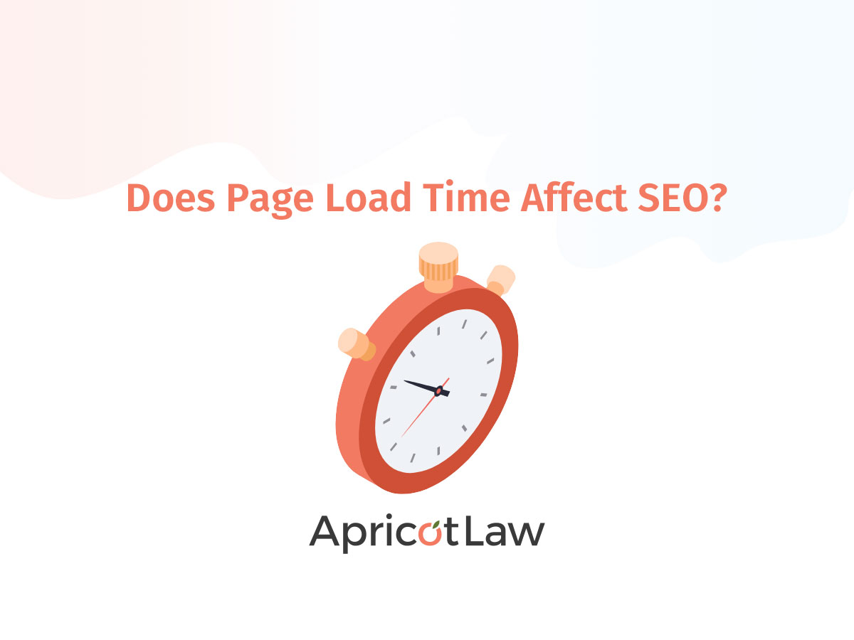 Does Page Load Time Affect Seo Apricotlaw Does Page Load Time Affect Seo Apricotlaw